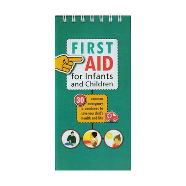 First Aid for Infants and Children Sierra Madre - Poradnik Pierwsza Pomoc po angielsku